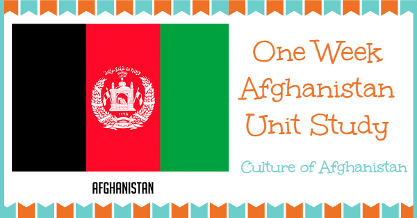 One Week Afghanistan Unit Study ~ YouReallyCanHomeschool.com